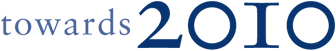 towards 2010